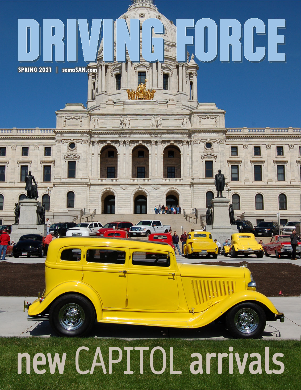 Current Issue of Driving Force, Spring 2021, SEMA Action Network