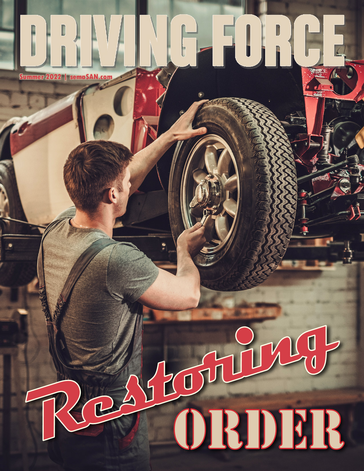 Current Issue of Driving Force, Summer 2022, SEMA Action Network