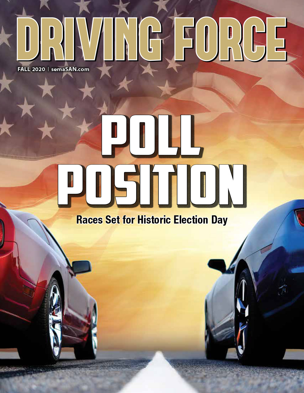 Current Issue of Driving Force, Fall 2020, SEMA Action Network