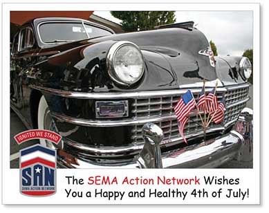 Happy 4th of July from SEMA Action Network (SAN)!