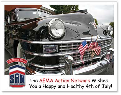 Happy 4th of July from SEMA Action Network (SAN)! Happy 4th of July from SEMA Action Network (SAN)!
